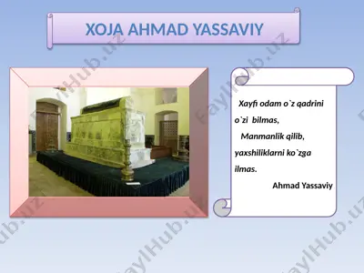 yassaviy hikmatlar — PPTX