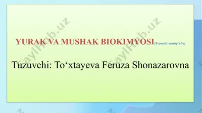 yurak va mushak biokimyosi — PPTX