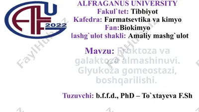 fruktoza va galaktoza almashinuvi — PPTX