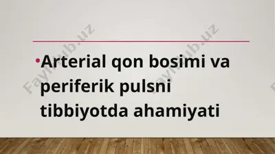 arterial qon bosimi va periferik puls — PPTX