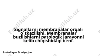 signallarni membranalar orqali o`tkazilishi — PPTX
