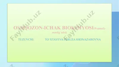 oshqozon-ichak biokimyosi — PPTX