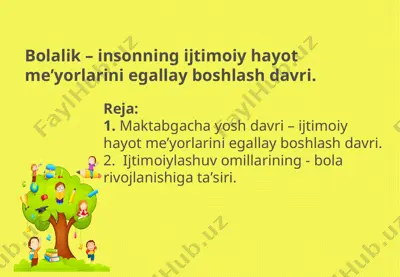 bolalik va ijtimoiy hayot — PPTX