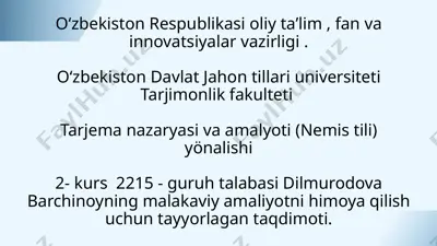 o‘zbekiston davlat jahon tillari universiteti tarjimonlik fakulteti tarjema nazariyasi va amaliyoti (nemis tilli) yönalishi — PPTX