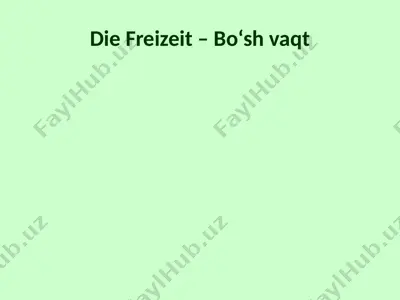 bo‘sh vaqtni faol o‘tkazish uchun tavsiyalar — PPTX
