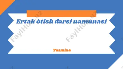 ertak òtish darsi namunasi — PPTX