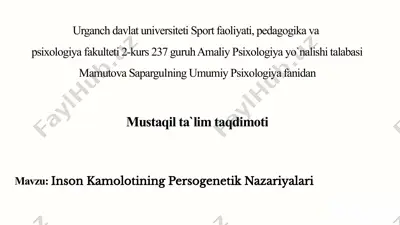 inson kamolotining persogenetik nazariyalari — PPTX