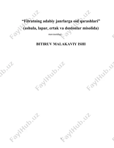 “fitratning adabiy janrlarga oid qarashlari” (ashula, lapar, ertak va dostonlar misolida) — DOCX
