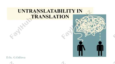 untranslatability in translation — PPTX