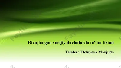rivojlangan xorijiy davlatlarda ta'lim tizimi — PPTX