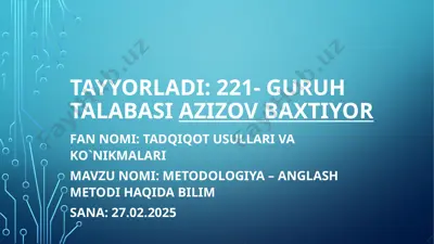 tadqiqot usullari va ko`nikmalari — PPTX