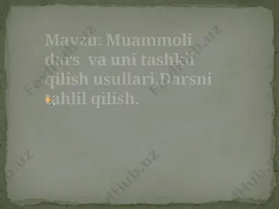 muammoli dars o'qitish — PPTX
