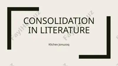 consolidation in literature — PPTX