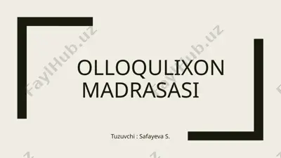 olloqulixon madrasasi — PPTX