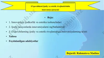 innovatsiya, ijodkorlik va estetika tushunchalari — PPTX