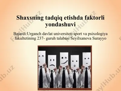 shaxsni tadqiq etishda faktorli yondashuv — PPTX