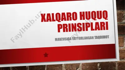 xalqaro huquq prinsiplari — PPTX
