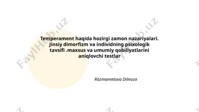 temperament haqida hozirgi zamon nazariyalari — PPTX