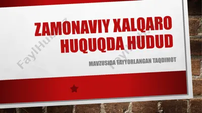 zamonaviy xalqaro huquqda hudud — PPTX
