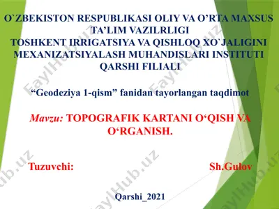 topografik kartani o‘qish va o‘rganish — PPTX
