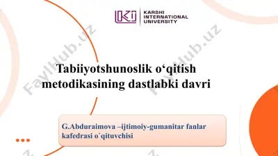 tabiiyotshunoslik o‘qitish metodikasining dastlabki davri — PPTX