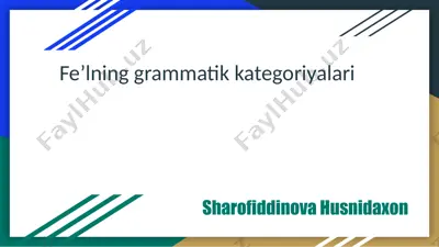 feʼlning grammatik kategoriyalari — PPTX