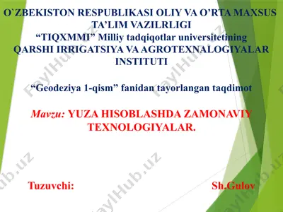 yuza hisoblashda zamonaviy texnologiyalar — PPTX