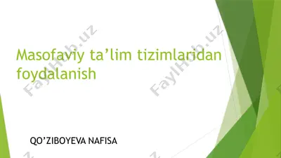 masofaviy ta'limning afzalliklari — PPTX