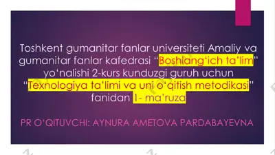 texnologiya ta’limi va uni o‘qitish metodikasi — PPT