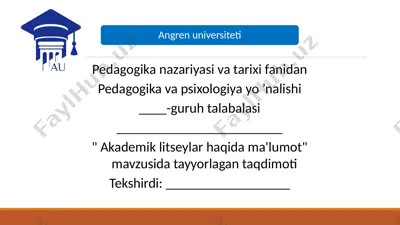 akademik litseylar haqida ma'lumot — PPTX