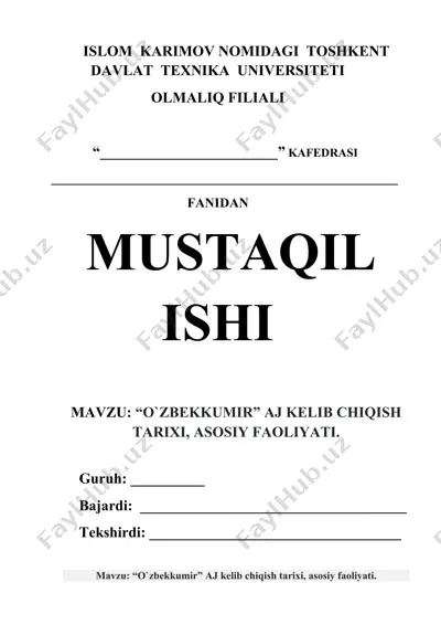 "o`zbekkumir" aj kelib chiqish tarixi, asosiy faoliyati — DOCX