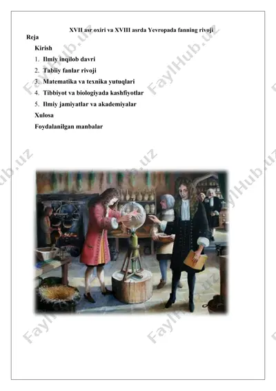fanni rivoji: xvii- xviii asrlarda yevropada ilmiy inqilob — DOCX