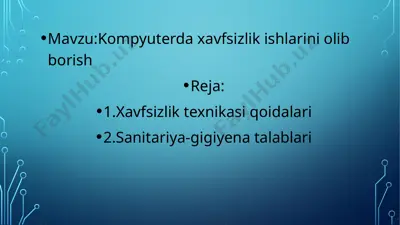 kompyuter daxiylik xavfsizlik ishlarini olib borish — PPTX
