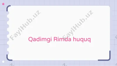 qadimgi rimda huquq — PPTX