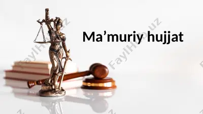 ma’muriy hujjat — PPTX