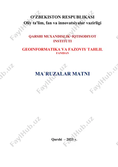 geoinformatika va fazoviy tahlil — DOC