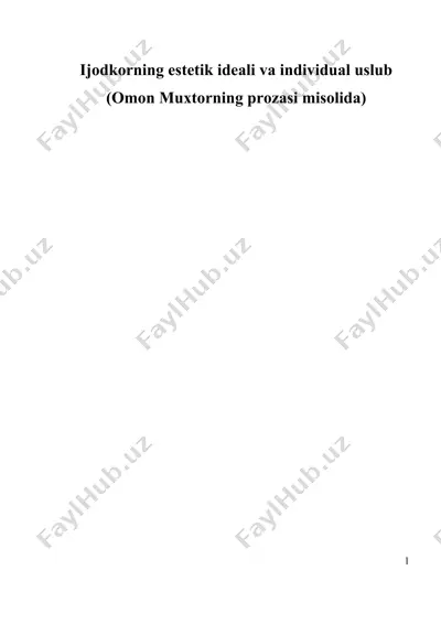 ijodkorning estetik ideali va individual uslub (omon muxtorning prozasi misolida) — DOCX