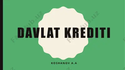 davlatkrediti — PPTX