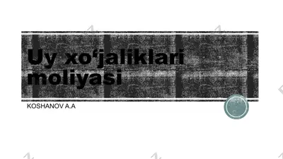 uyxo‘jaliklarimoliyasi — PPTX