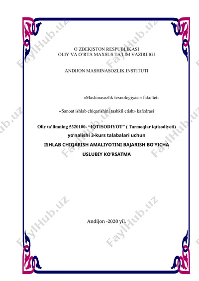 ishlab chiqarish amaliyotini bajarish bo'yicha uslubiy ko'rsatma — DOC