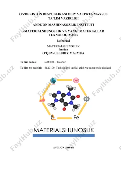 "materialshunoslik va yangi materiallar texnologiyasi" — DOCX