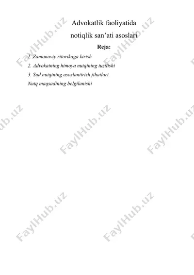 advokatlik faoliyatida notiqlik san’ati asoslari — DOCX