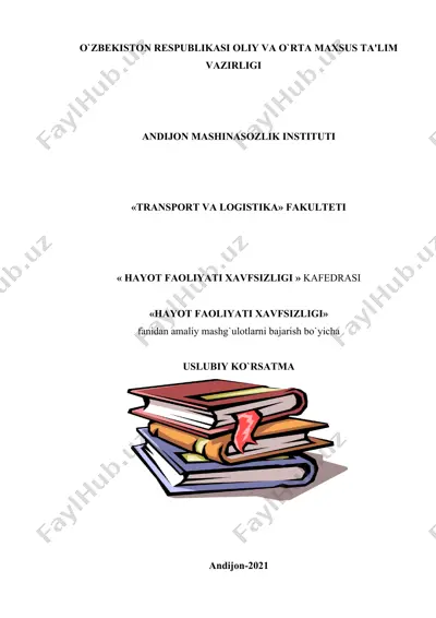 o`zbekiston respublikasi oliy va o`rta maxsus ta'lim vazirligi andijon mashinasozlik instituti "hayot faoliyati xavfsizligi" kafedrasi uslubiy ko'rsatma — DOCX