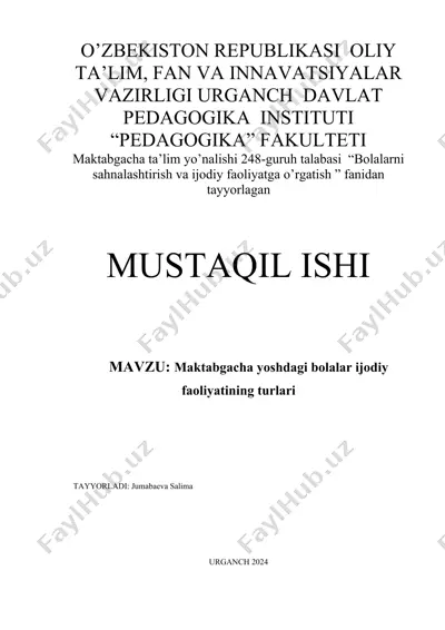 maktabgacha yoshdagi bolalar ijodiy faoliyatining turlari — DOCX