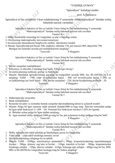 iqtisodiyot bakalavr ta’lim yo‘nalishi 3-kurs talabalarining v-semestrda «makroiqtisodiyot” fanidan oraliq baholash nazorat variantlari — DOCX