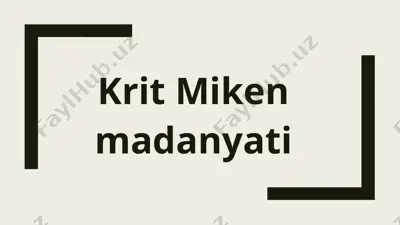 krit-miken madanyati — PPTX