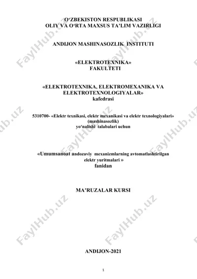 umumsanoat andozaviy mexanizmlarning avtomatlashtirilgan elektr yuritmalari fanidan ma'ruza kursi — DOCX