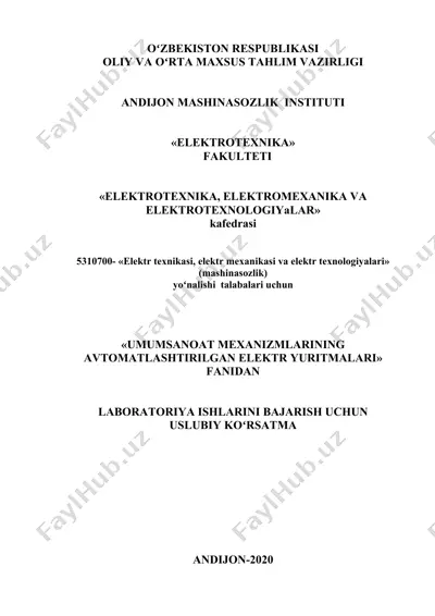 umumsanoat mexanizmlarining avtomatlashtirilgan elektr yuritmalari bo'yicha laboratoriya ishlari uslubiylari — DOCX