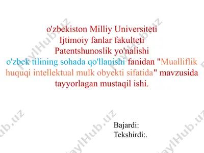 mualliflik huquqi intellektual mulk obyekti sifatida — PPTX