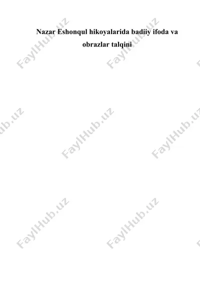 nazar eshonqul hikoyalarida badiiy ifoda va obrazlar talqini — DOCX